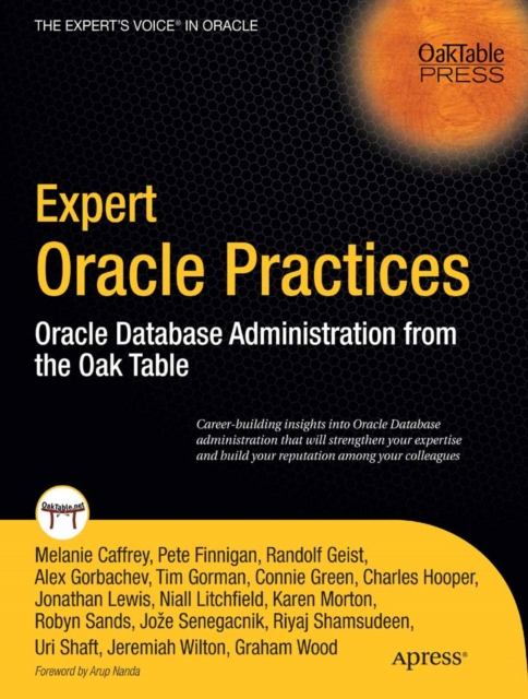 Expert Oracle Practices : Oracle Database Administration from the Oak Table, PDF eBook