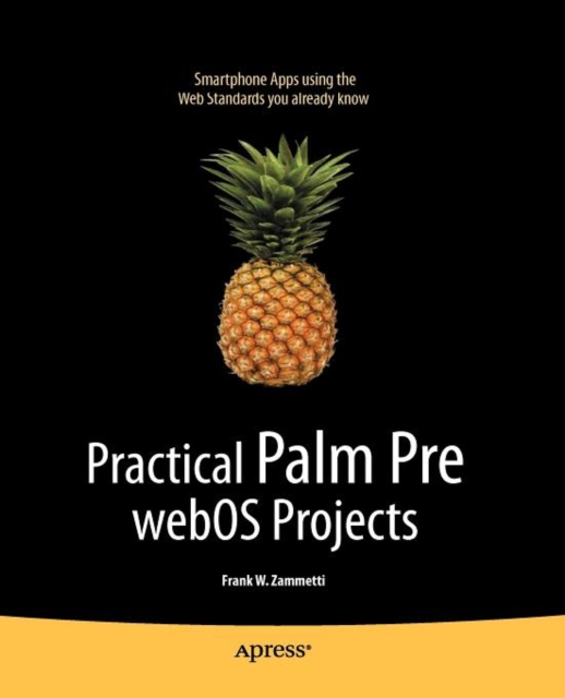 Practical Palm Pre webOS Projects, Paperback / softback Book