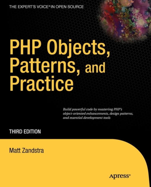 PHP Objects, Patterns and Practice, Paperback / softback Book