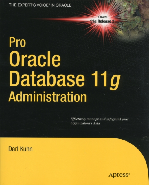 Pro Oracle Database 11g Administration, Paperback / softback Book