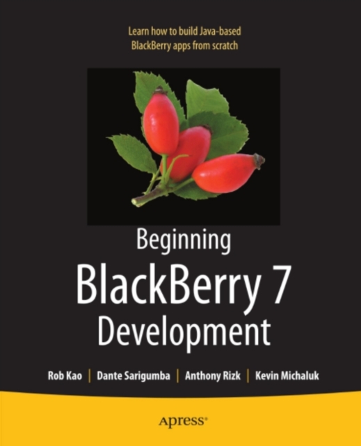 Beginning BlackBerry 7 Development, PDF eBook