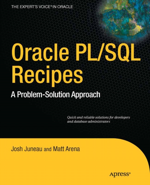 Oracle and PL/SQL Recipes : A Problem-Solution Approach, PDF eBook
