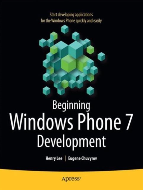 Beginning Windows Phone 7 Development, Paperback / softback Book