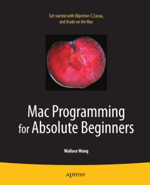 Mac Programming for Absolute Beginners, PDF eBook