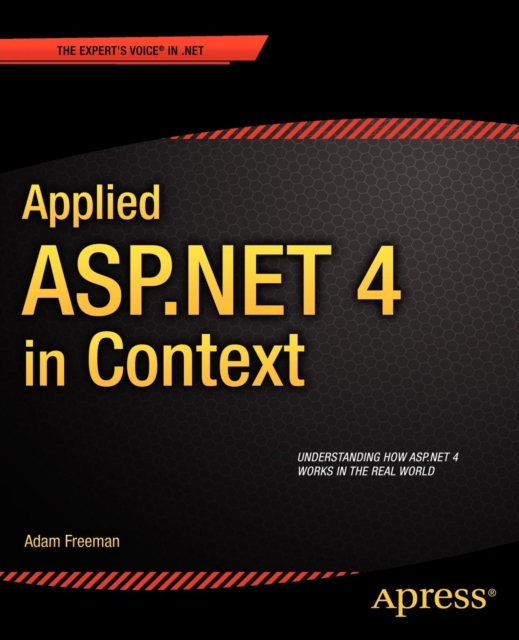 Applied ASP.NET 4 in Context, Paperback / softback Book