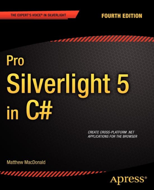 Pro Silverlight 5 in C#, Paperback / softback Book