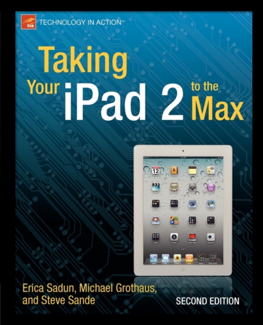 Taking Your iPad 2 to the Max, Paperback / softback Book
