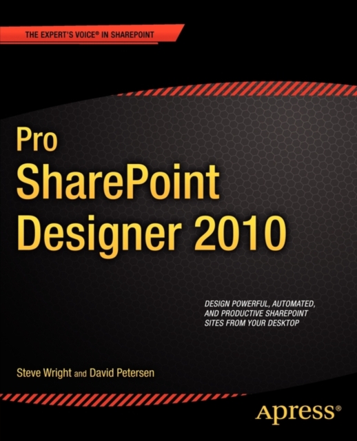 Pro SharePoint Designer 2010, Paperback / softback Book