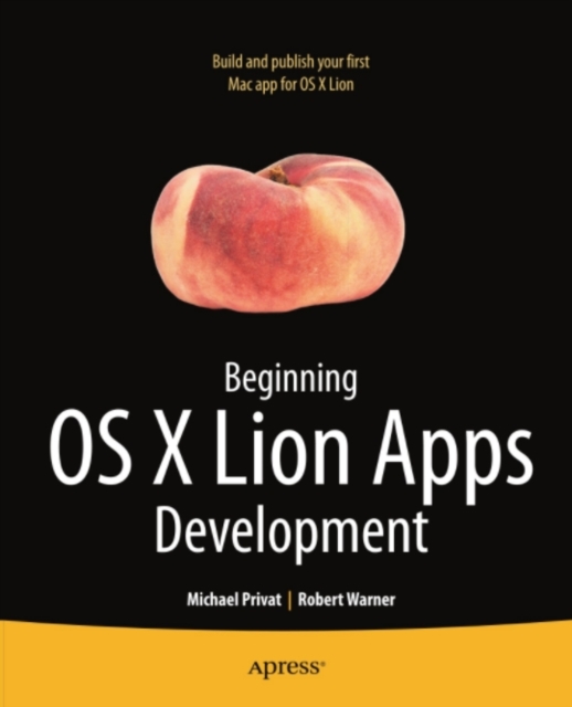 Beginning OS X Lion Apps Development, PDF eBook