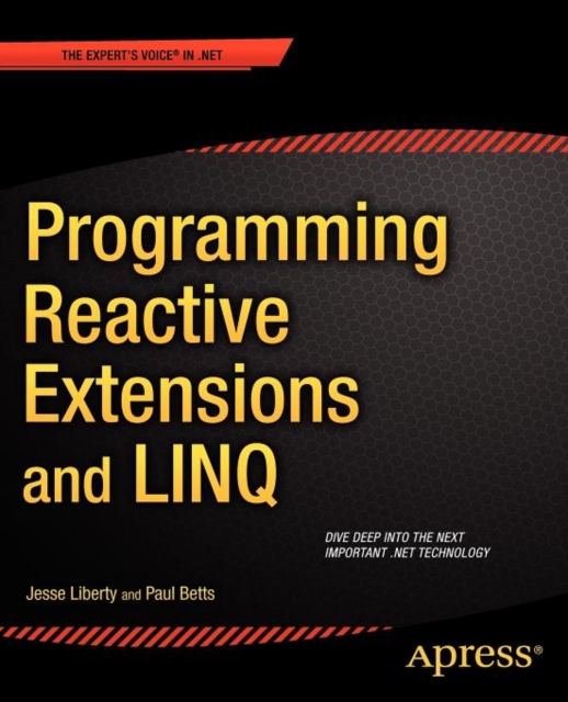 Programming Reactive Extensions and LINQ, Paperback / softback Book