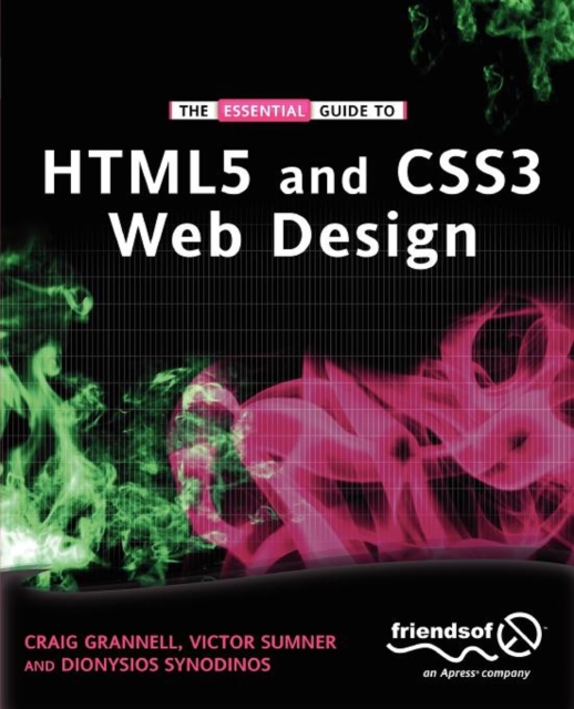 The Essential Guide to HTML5 and CSS3 Web Design, Paperback / softback Book