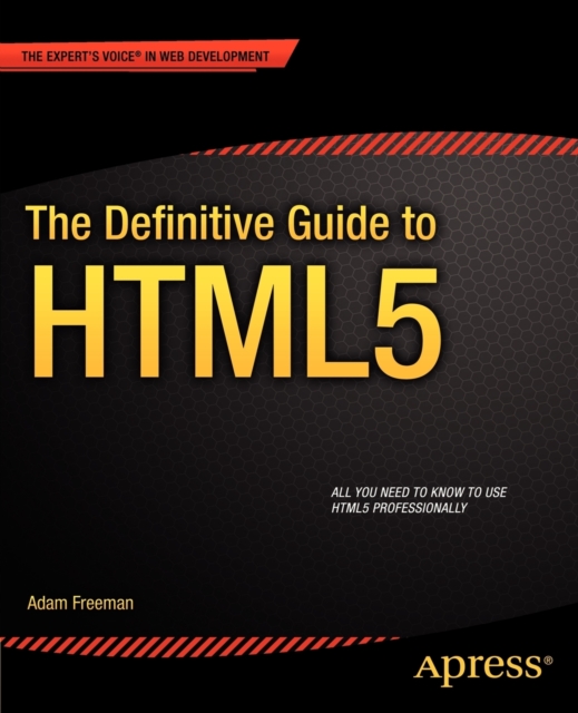 The Definitive Guide to HTML5, Paperback / softback Book