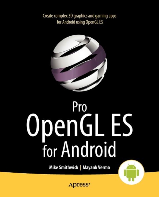 Pro OpenGL ES for Android, Paperback / softback Book