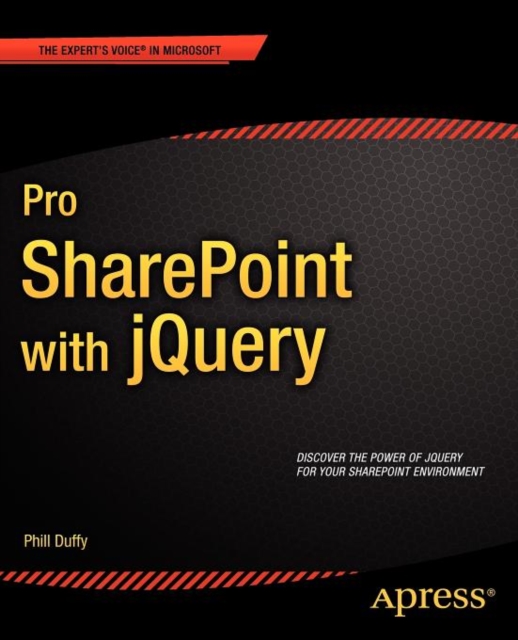 Pro SharePoint with jQuery, Paperback / softback Book
