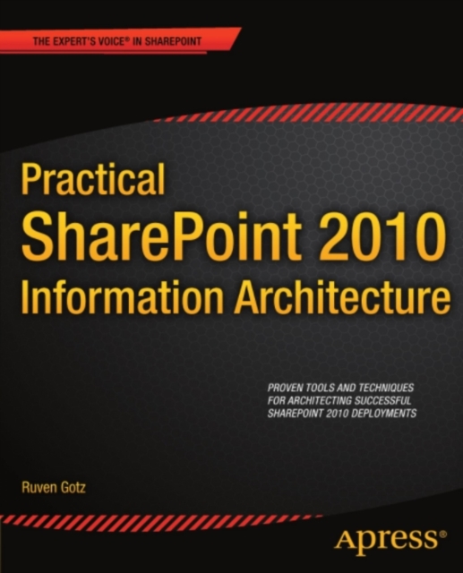 Practical SharePoint 2010 Information Architecture, PDF eBook
