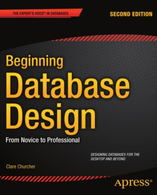 Beginning Database Design : From Novice to Professional, PDF eBook