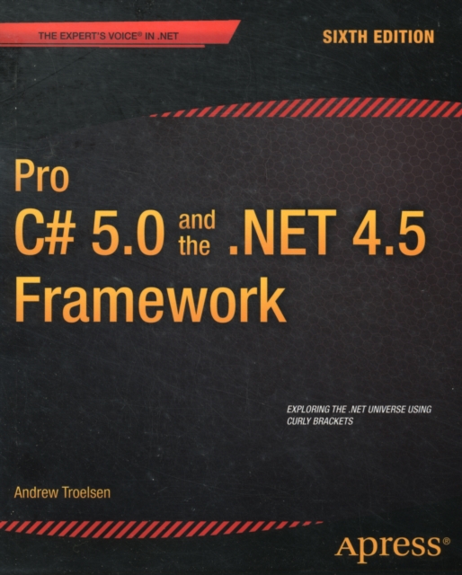 Pro C# 5.0 and the .NET 4.5 Framework, Paperback / softback Book