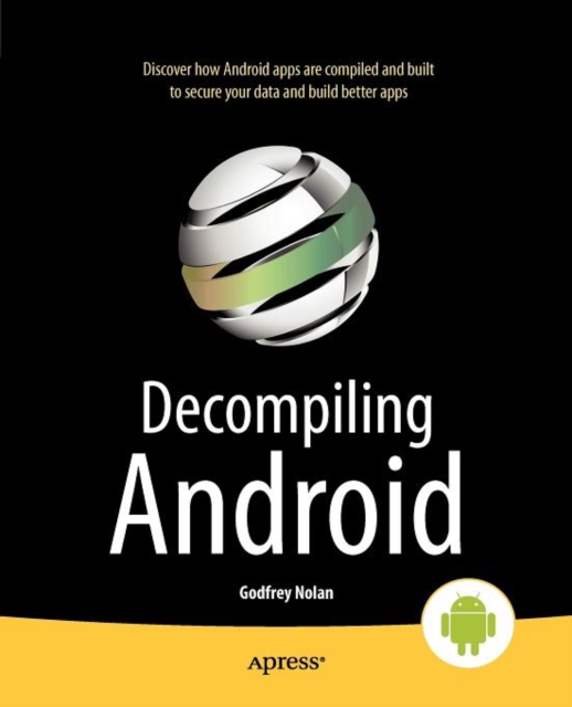 Decompiling Android, Paperback / softback Book