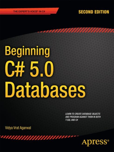 Beginning C# 5.0 Databases, Paperback / softback Book