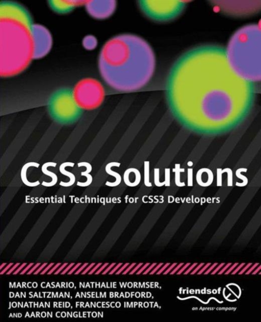 CSS3 Solutions : Essential Techniques for CSS3 Developers, Paperback / softback Book
