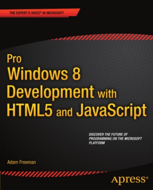 Pro Windows 8 Development with HTML5 and JavaScript, PDF eBook