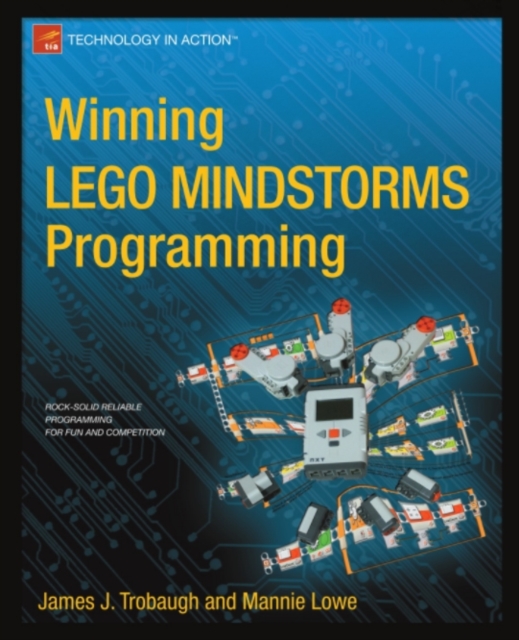 Winning LEGO MINDSTORMS Programming : LEGO MINDSTORMS NXT-G Programming for Fun and Competition, PDF eBook
