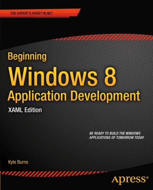 Beginning Windows 8 Application Development - XAML Edition, PDF eBook