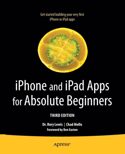 iPhone and iPad Apps for Absolute Beginners, Paperback / softback Book