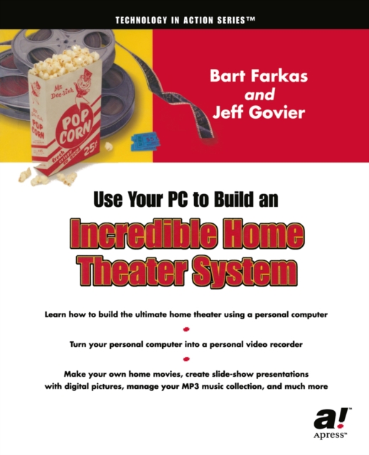 Use Your PC to Build an Incredible Home Theater System, PDF eBook