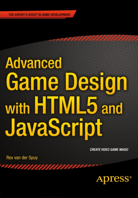 Advanced Game Design with HTML5 and JavaScript, PDF eBook