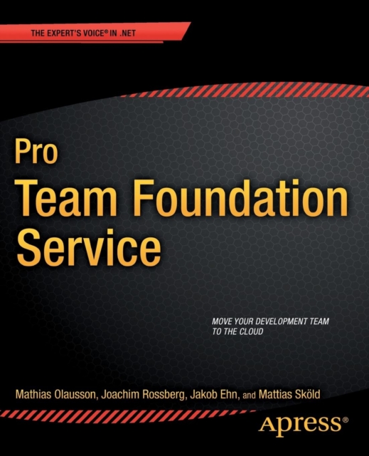 Pro Team Foundation Service, Paperback / softback Book