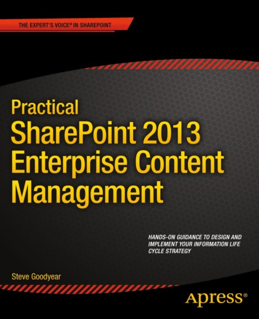 Practical SharePoint 2013 Enterprise Content Management, PDF eBook