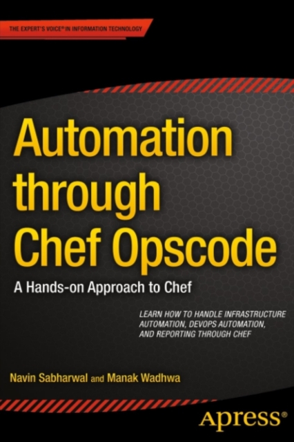 Automation through Chef Opscode : A Hands-on Approach to Chef, PDF eBook