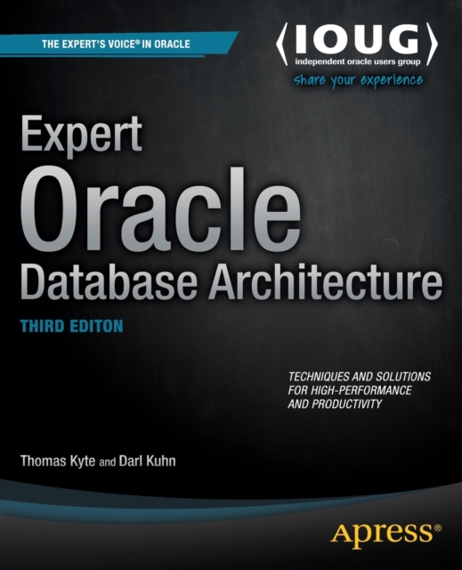 Expert Oracle Database Architecture, Paperback / softback Book