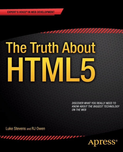 The Truth About HTML5, Paperback / softback Book