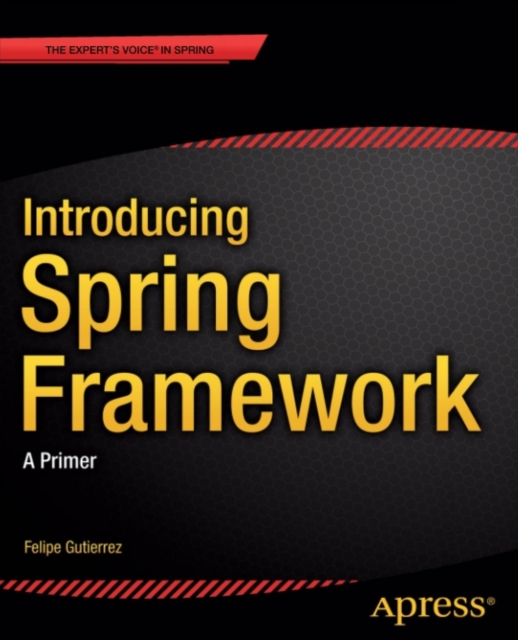 Introducing Spring Framework : A Primer, PDF eBook