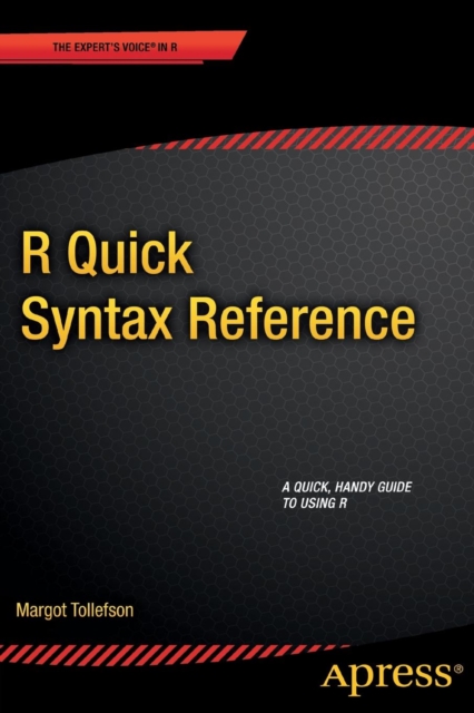 R Quick Syntax Reference, Paperback / softback Book