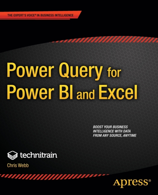 Power Query for Power BI and Excel, Paperback / softback Book