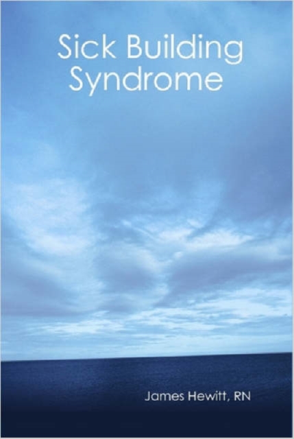 Sick Building Syndrome, Hardback Book