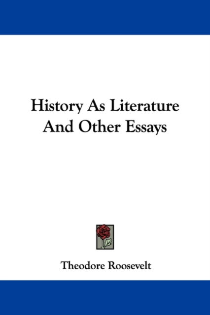 History As Literature And Other Essays, Paperback / softback Book