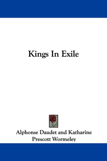 Kings In Exile, Paperback Book