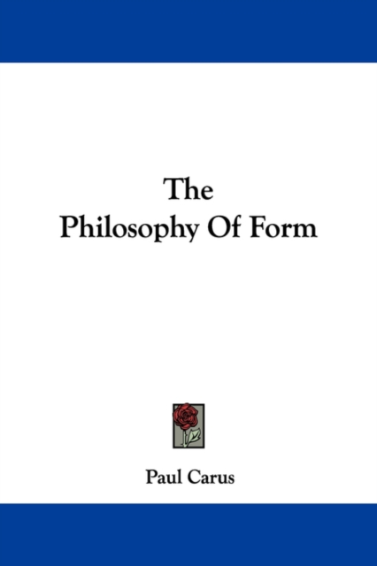 The Philosophy Of Form, Paperback / softback Book