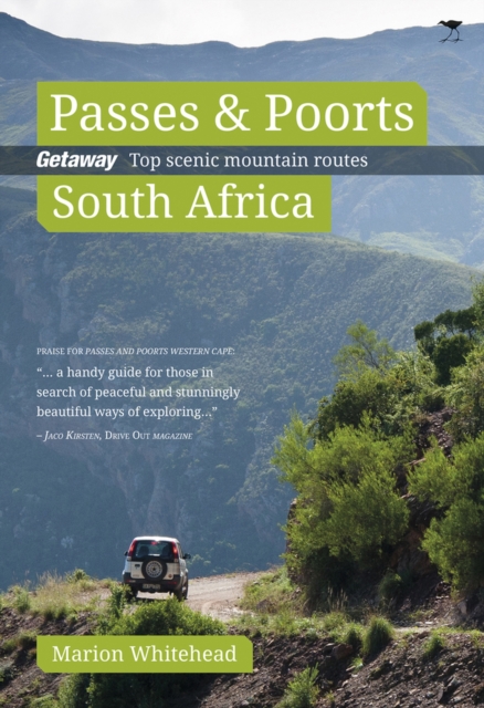 Passes & poorts South Africa : Getaway's top 20 scenic mountain routes, Paperback / softback Book