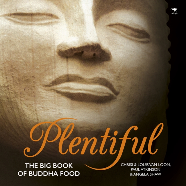 Plentiful : The big book of Buddha food, Paperback / softback Book