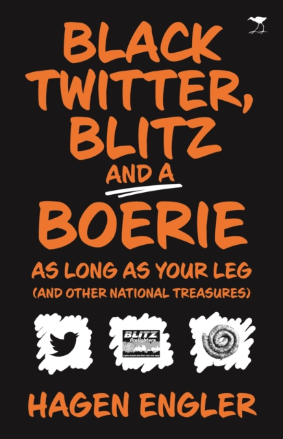 Black Twitter, Blitzand a Boerie as longas your leg, EPUB eBook