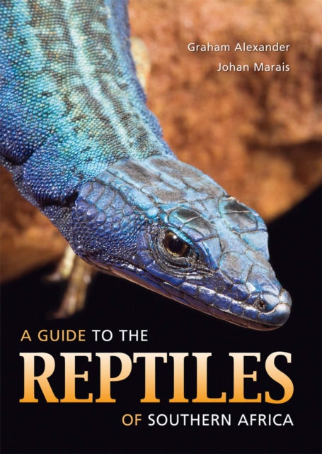 A Guide to the Reptiles of Southern Africa, EPUB eBook
