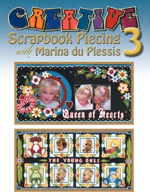 Creative Scrapbook Piecing with Marina du Plessis 3, PDF eBook
