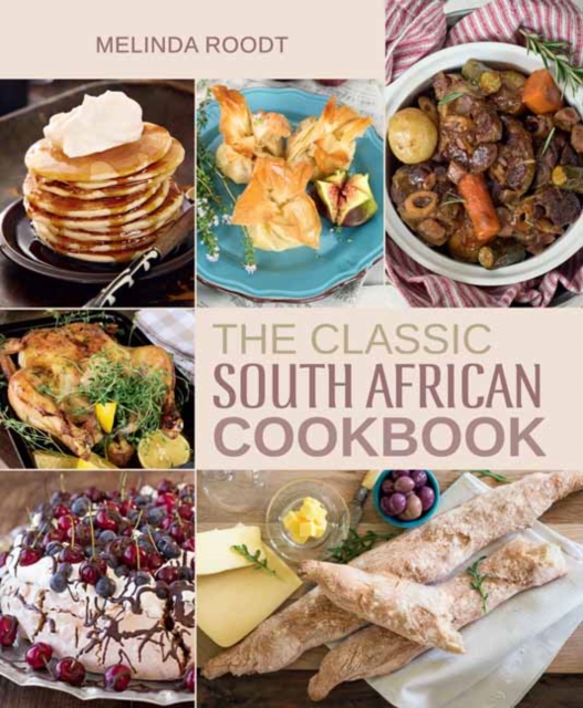 The Classic South African Cookbook, Hardback Book