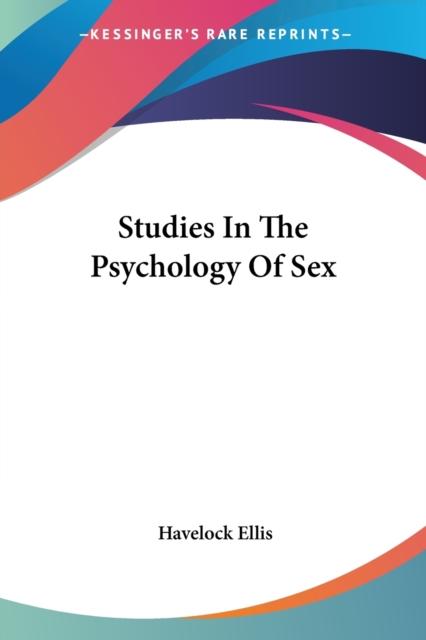 Studies In The Psychology Of Sex, Paperback / softback Book