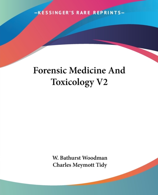 Forensic Medicine And Toxicology V2, Paperback / softback Book
